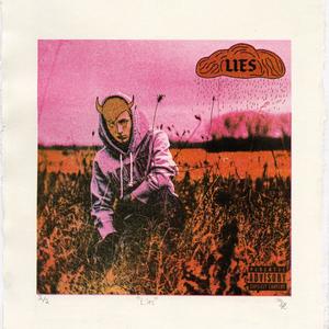 Lies (Explicit)