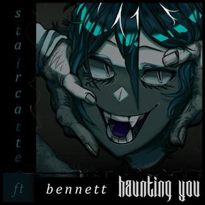 Haunting You