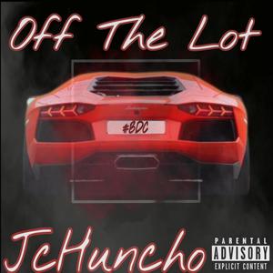 Off The Lot (Explicit)