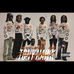 Tonyhawk (feat. Dtr Zach & Beanz) (Explicit)