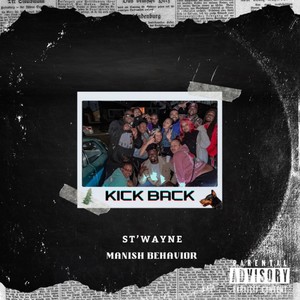 Kick Back (Explicit)