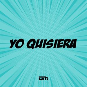 Yo Quisiera