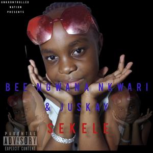 Sekele (feat. Juskay) [Explicit]