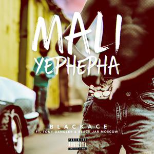 Mali Yephepha (feat. Tony Dangler & Black Jar Moscow) (Explicit)