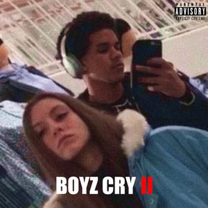 Boyz Cry II (Explicit)