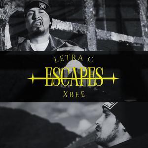 escapes (feat. letra c) (Explicit)