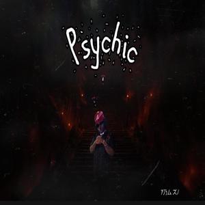 Psychic (Explicit)