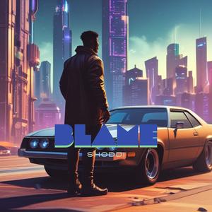 BLAME (SUMMER VERSION)