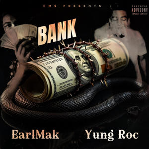 Bank (feat. Yung Roc) (Explicit)