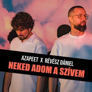 Neked Adom a Szívem