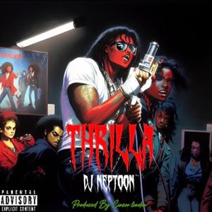 Thrilla (Explicit)