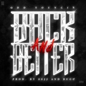 Back & Better (Explicit)