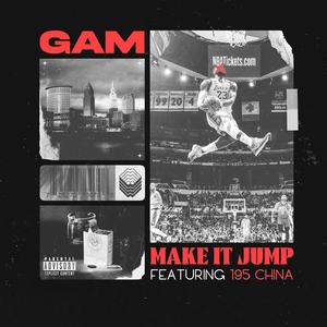 Make It Jump (feat. 195 China) [Explicit]