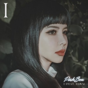 아이 (I) (Feat. DAWN)