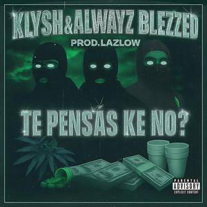 Te Pensás Ke No? (Explicit)