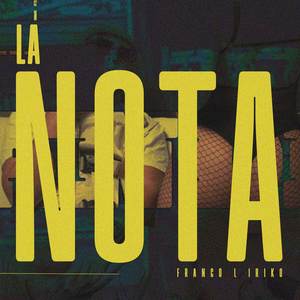 La Nota (Explicit)