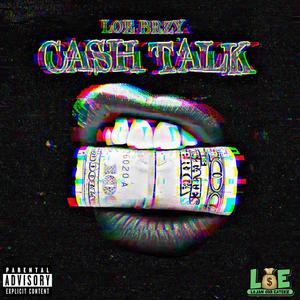 Cash Talk (Explicit)