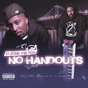 No Handouts (Deluxe Edition) [Explicit]