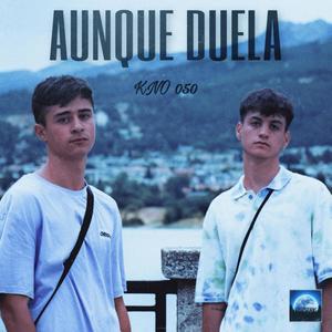 Aunque Duela (feat. GI0X)