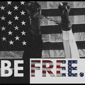 Be Free (feat. Ode Skewl & Vee Dupree) (Explicit)