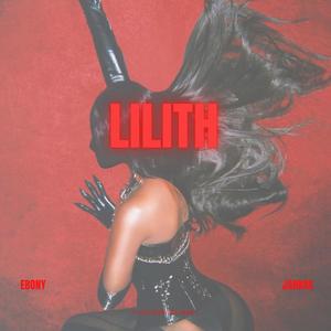 Lilith (Explicit)