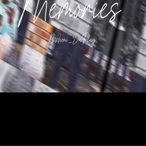 MEMORIES (Explicit)