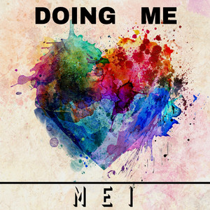 Doing Me