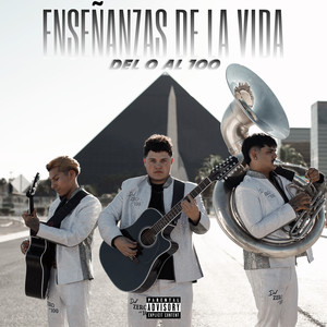 Enseñanzas De La Vida (Explicit)