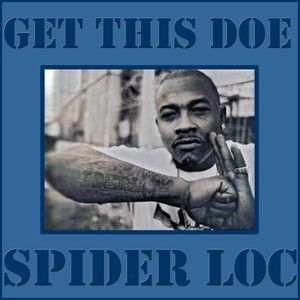 Spider Loc - Too Much Money (Explicit)