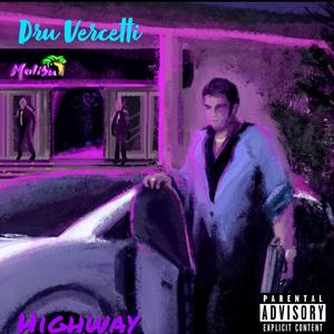 Highway (Explicit)