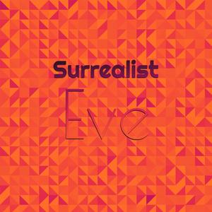 Surrealist Eve