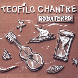 Teofilo Chantre - Ponta Linda