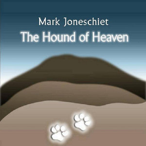 The Hound of Heaven