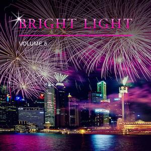 Bright Light, Vol. 5