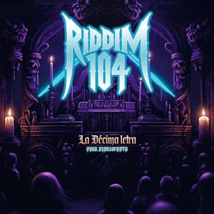 Riddim 104 (Explicit)