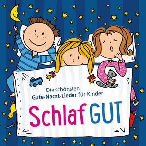 Schlaf gut