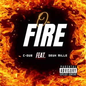 On Fire (Explicit)