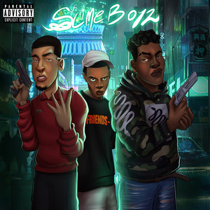 Slimeboyz (Explicit)