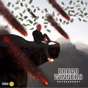 BREAD WINNERS (Explicit)