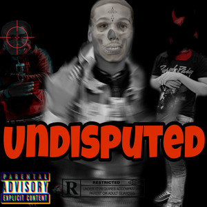 Undisputed (Explicit)