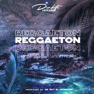 Reggaeton (Explicit)
