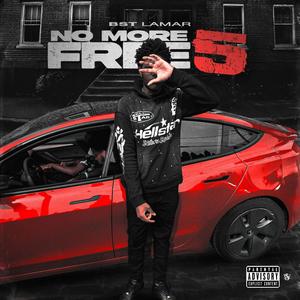 No More Free 5 (Explicit)