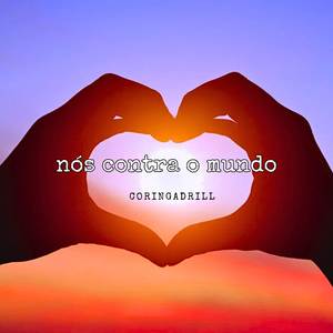 Nós Contra O Mundo (Explicit)