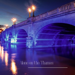 Alone on the Thames