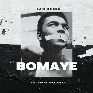 Bomaye (Explicit)