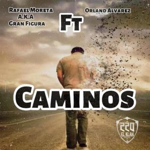 Caminos (feat. Orland Alvarez) (Explicit)