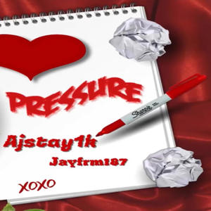 Pressure (feat. Jayfrm187) [Explicit]