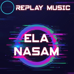 Ela Nasam (feat. Alexandro, Ovo & Topalov)