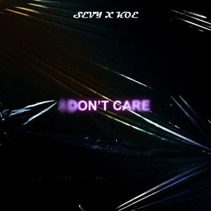 I Don't Care (feat. Koé) (Explicit)