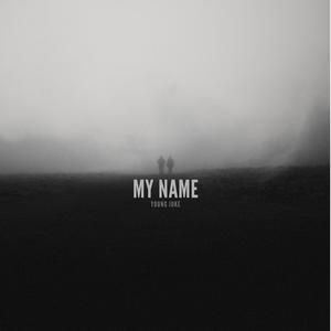 My Name (Explicit)